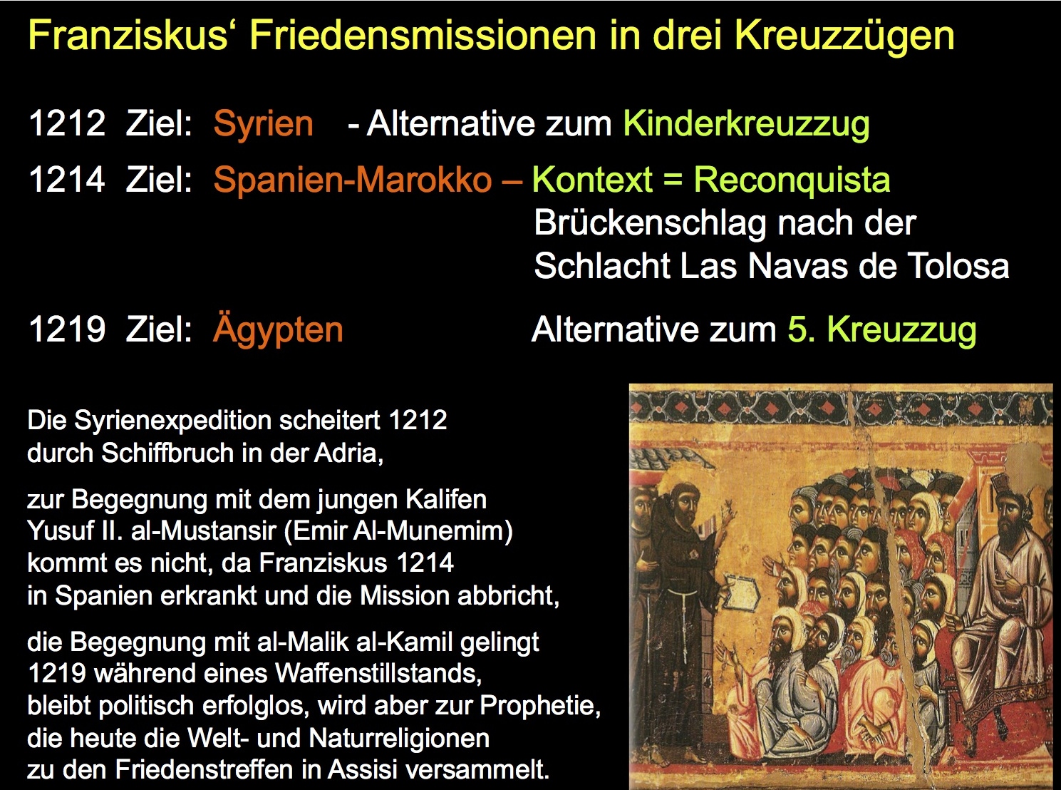 Franziskus-Islam-3Friedensmissionen